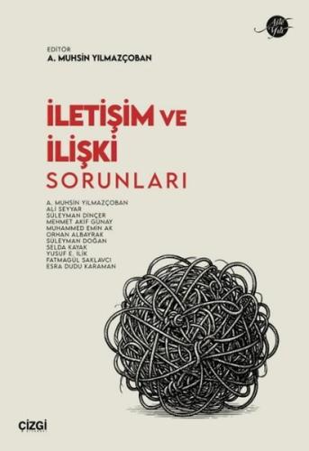 İletişim ve İlişki Sorunları