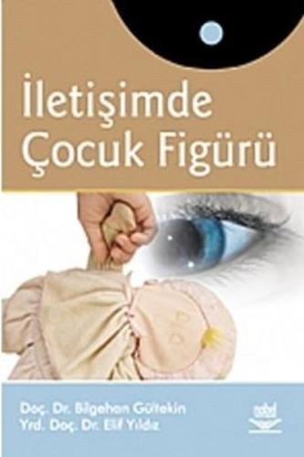 İletişimde Çocuk Figürü | Kitap Ambarı