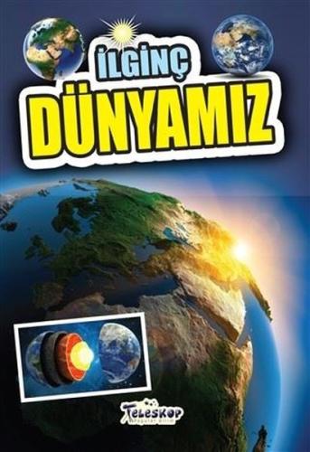 İlginç Dünyamız | Kitap Ambarı