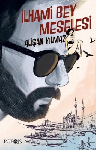 İlhami Bey Meselesi | Kitap Ambarı