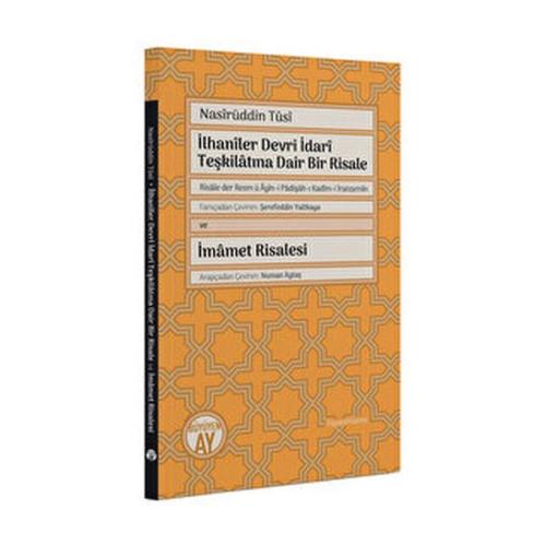 İlhaniler Devri İdarî Teşkilatına Dair Bir Risale | Kitap Ambarı