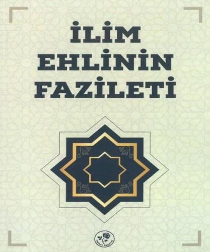 İlim Ehlinin Fazileti | Kitap Ambarı