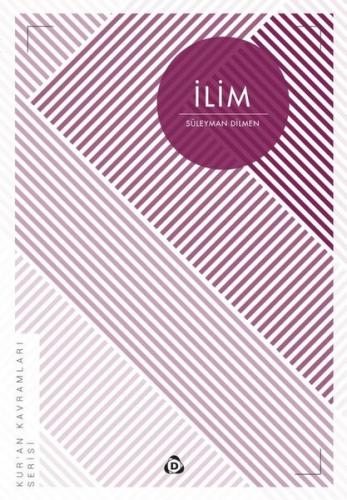 İlim: Kur'an Kavramları Serisi | Kitap Ambarı