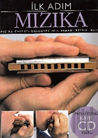İlk Adım Mızıka | Kitap Ambarı
