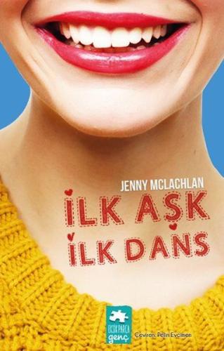 İlk Aşk İlk Dans | Kitap Ambarı