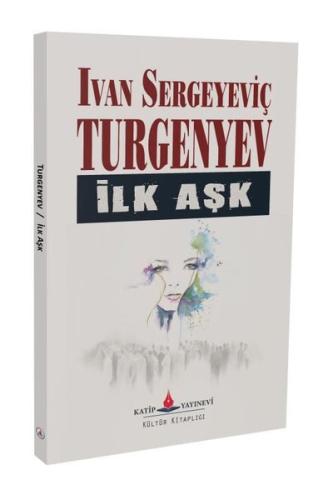 İlk Aşk | Kitap Ambarı