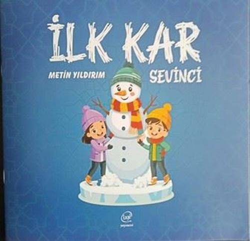 İlk Kar Sevinci | Kitap Ambarı
