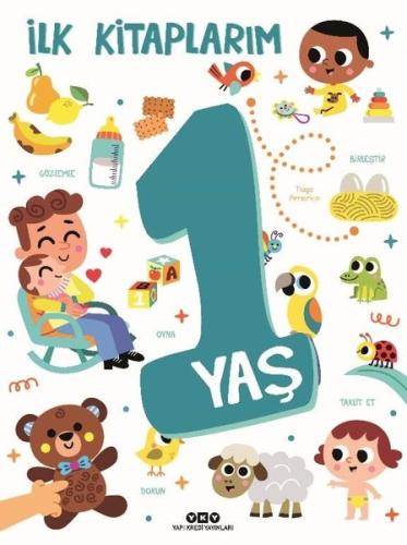İlk Kitaplarım - 1 Yaş (Ciltli)