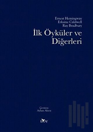 İlk Öyküler ve Diğerleri
