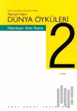 İlkgençlik Çağına Dünya Öyküleri 2