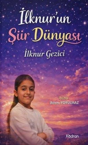 İlknur'un Şiir Dünyası | Kitap Ambarı