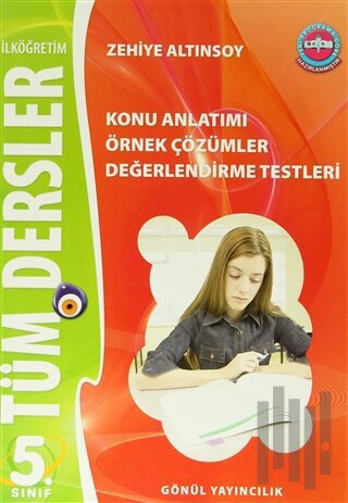 İlköğretim 5. Sınıf Tüm Dersler Konu Anlatımlı Örnek Çözümler Değerlendirme Testleri