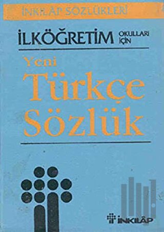 İlköğretim Okullar İçin Yeni Türkçe Sözlük