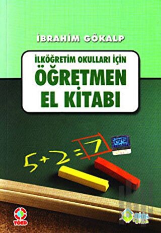 İlköğretim Okulları İçin Öğretmen El Kitabı