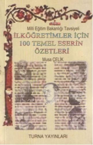 İlköğretimler İçin 100 Temel Eser Özetleri | Kitap Ambarı