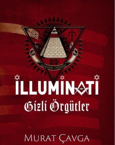 İlluminati Gizli Örgütler | Kitap Ambarı