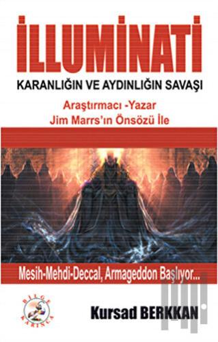İlluminati Karanlığın ve Aydınlığın Savaşı