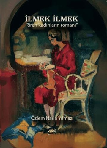 İlmek İlmek | Kitap Ambarı