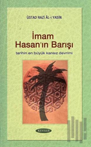 İmam Hasan’ın Barışı (Ciltli)