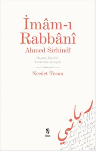 İmam-ı Rabbani Ahmed Sirhindi | Kitap Ambarı