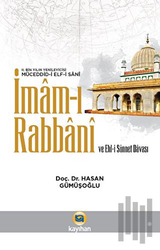 İmam-ı Rabbani ve Ehl-i Sünnet Davası | Kitap Ambarı