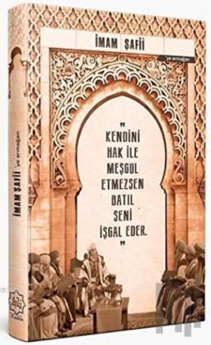 İmam Şafi'ye Armağan (Ciltli) | Kitap Ambarı