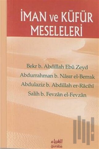 İman ve Küfür Meseleleri