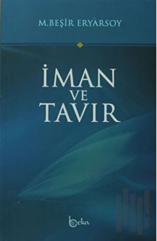 İman ve Tavır