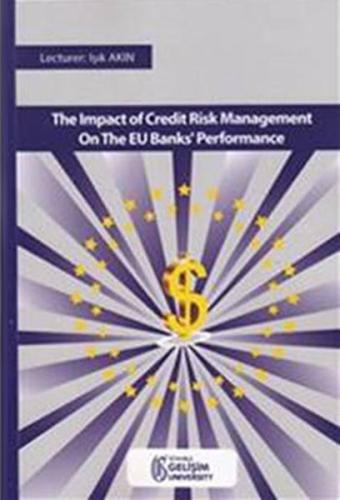 Impact Of Credit Risk Management On The EU Banks Performance