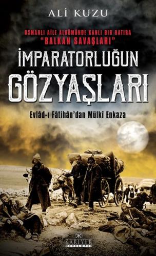 İmparatorluğun Gözyaşları | Kitap Ambarı
