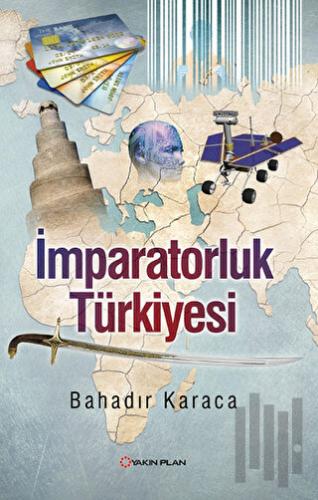 İmparatorluk Türkiyesi
