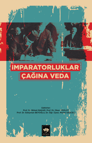 İmparatorluklar Çağına Veda | Kitap Ambarı