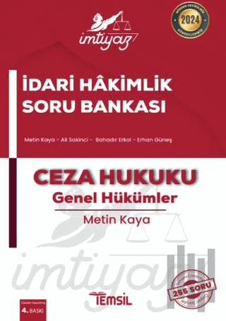 İmtiyaz İdari Hakimlik Soru Bankası Ceza Hukuku - Genel Hükümler