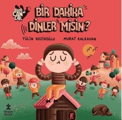 İmzalı - Bir Dakika Dinler misin? Kafacanlar | Kitap Ambarı