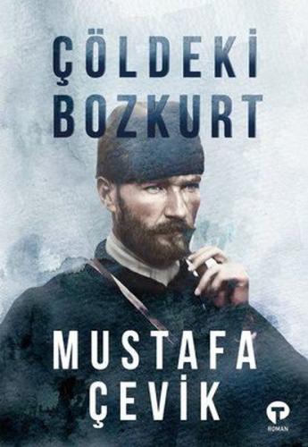 İmzalı - Çöldeki Bozkurt
