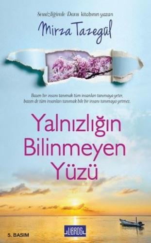İmzalı-Yalnızlığın Bilinmeyen Yüzü