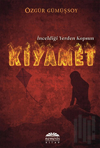 İnceldiği Yerden Kopsun Kıyamet