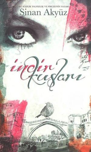 İncir Kuşları-Midi Boy