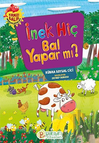 İnek Hiç Bal Yapar mı?
