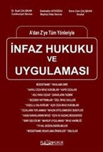İnfaz Hukuku ve Uygulaması - A'dan Z'ye Tüm Yönleriyle | Kitap Ambarı