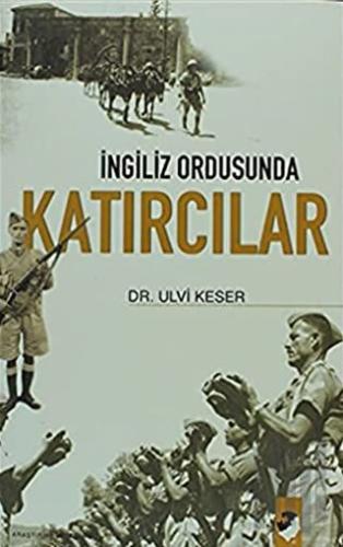 İngiliz Ordusunda Katırcılar
