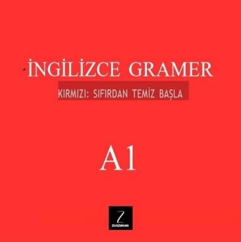 İngilizce Gramer A1 - Kırmızı: Sıfırdan Temiz Başla