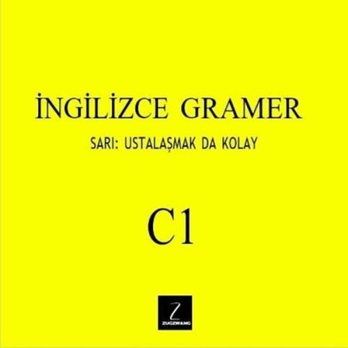 İngilizce Gramer C1 - Sarı: Ustalaşmak da Kolay