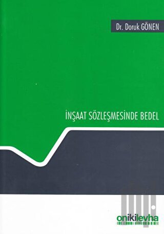 İnşaat Sözleşmesinde Bedel (Ciltli)