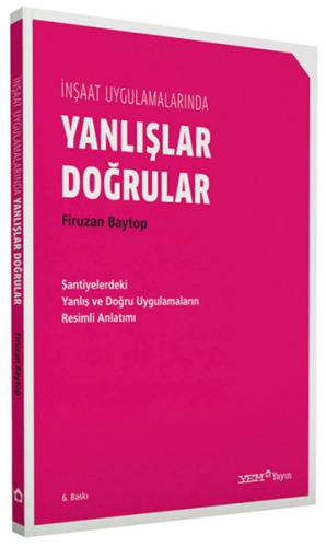 İnşaat Uygulamalarında Yanlışlar Doğrular | Kitap Ambarı