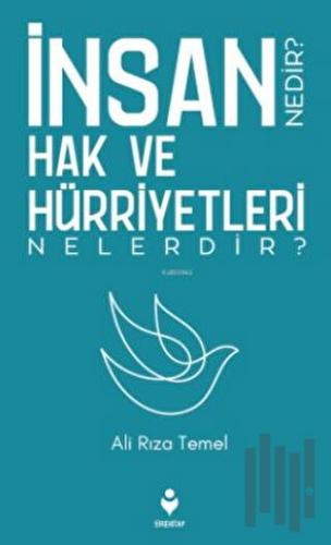 İnsan Hak ve Hürriyetleri Nedir? Nelerdir? | Kitap Ambarı