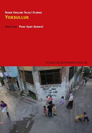 İnsan Hakları İhlali Olarak Yoksulluk
