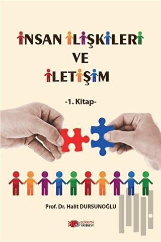 İnsan İlişkileri Ve İletişim