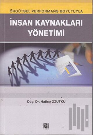 İnsan Kaynakları Yönetimi