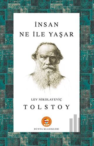 İnsan Ne İle Yaşar | Kitap Ambarı